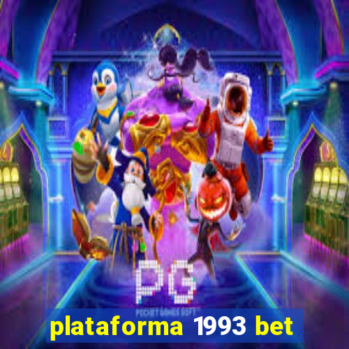 plataforma 1993 bet